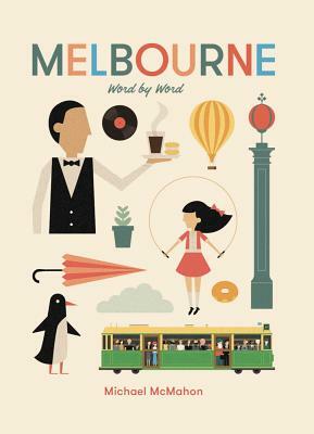 Melbourne: Word by Word by 