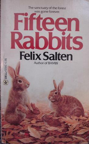 Fifteen Rabbits by Felix Salten