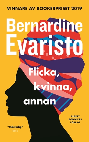 Flicka, kvinna, annan by Bernardine Evaristo