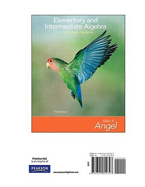 Elementary and Intermediate Algebra for College Students, Books a la Carte Edition by Allen R. Angel