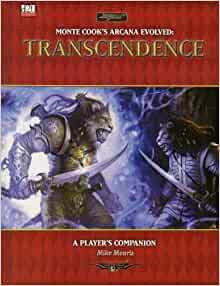 Arcana Evolved: Transcendence by Mike Mearls
