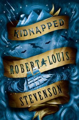 Kidnapped by Robert Louis Stevenson