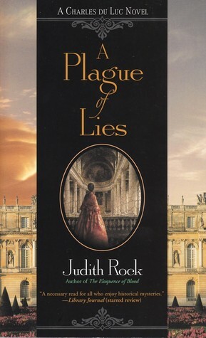 A Plague of Lies by Judith Rock