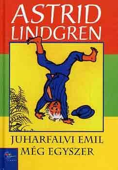 Juharfalvi Emil még egyszer by Astrid Lindgren