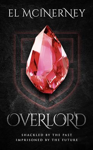 Overlord by El McInerney