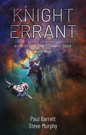 Knight Errant by Paul Barrett, Steve Murphy
