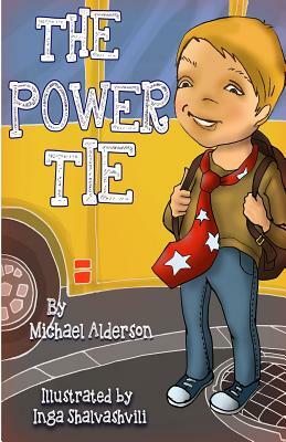The Power Tie by Michael Alderson