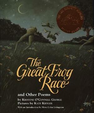 The Great Frog Race: And Other Poems by Kristine O'Connell George