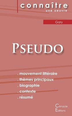 Fiche de lecture Pseudo (Analyse littéraire de référence et résumé complet) by Romain Gary