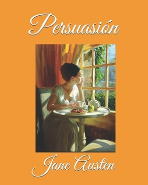 Persuasión by Jane Austen