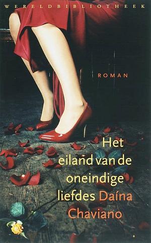 Het eiland van de oneindige liefdes by Daína Chaviano