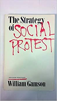 Strategy of Social Protest by Joshua Gamson