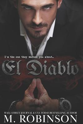 El Diablo by M. Robinson