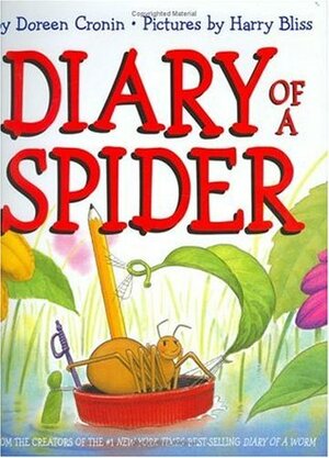 Diary of a Spider by Harry Bliss, Doreen Cronin