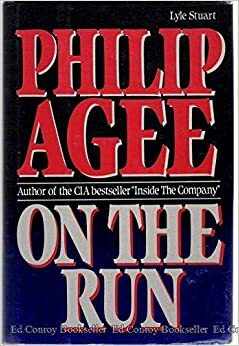 On the Run by Philip Agee