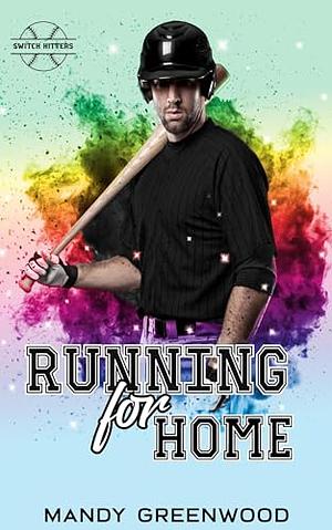 Running for Home by Mandy Greenwood