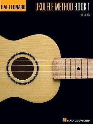 Hal Leonard Ukulele Method Book 1 by Hal Leonard LLC, Hal Leonard LLC