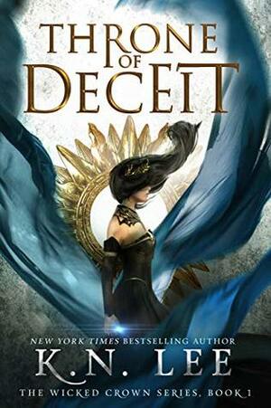 Throne of Deceit by K.N. Lee