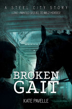 Broken Gait by Kate Pavelle