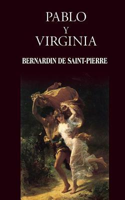 Pablo y Virginia by Jacques-Henri Bernardin de Saint-Pierre