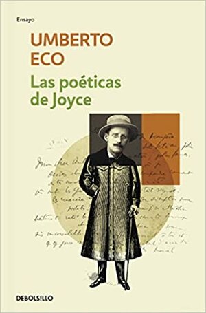 Las poéticas de Joyce by Umberto Eco