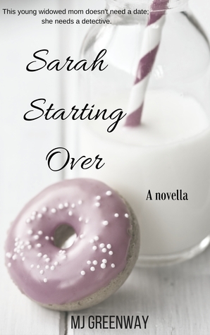 Sarah Starting Over by M.J. Greenway