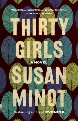 Thirty Girls by Susan Minot