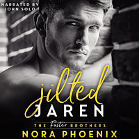 Jilted: Jaren by Nora Phoenix