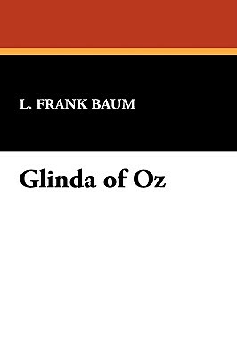 Glinda of Oz by L. Frank Baum