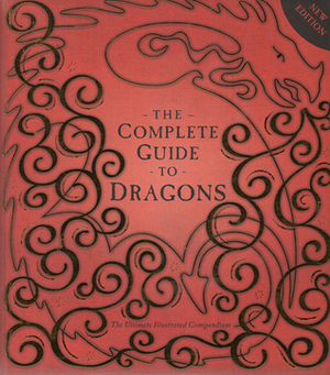 Complete Guide To Dragons by A.J. Wood, Tomislav Tomić, Douglas Carrel