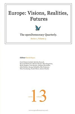 Europe: visions, realities, futures by David Hayes