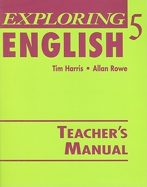 Exploring English 5 by Tim Harris