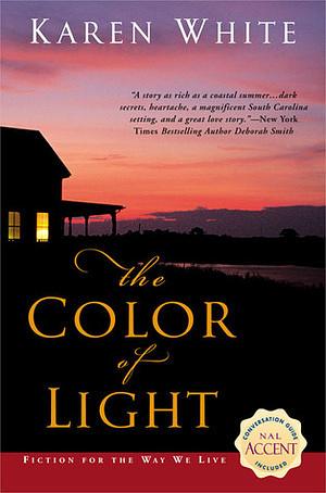 The Color of Light by Karen White