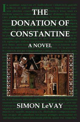 The Donation of Constantine by Simon LeVay