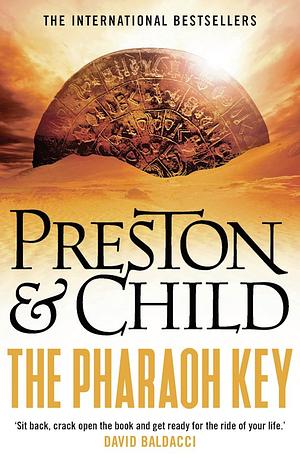 The Pharaoh Key by Douglas Preston, Lincoln Child