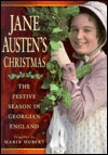 Jane Austen's Christmas by Maria Hubert