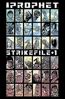 Prophet: Strikefile #1 by Simon Roy, Brandon Graham