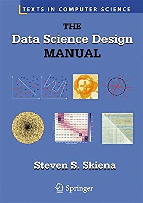 The Data Science Design Manual by Steven Skiena