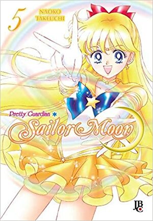 Sailor Moon, Vol. 05 by Naoko Takeuchi