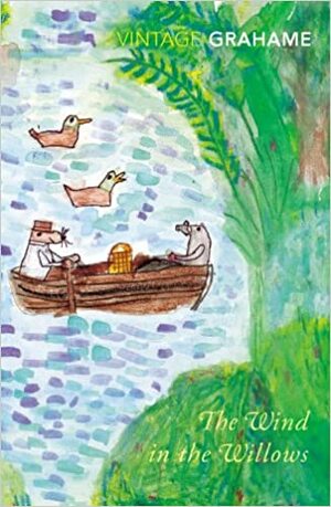 The Wind In The Willows by Kenneth Grahame