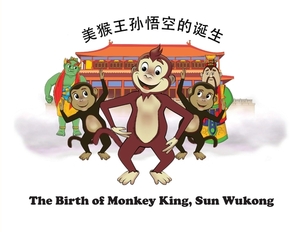 The Birth of Monkey King, Sun Wukong /&#21073;&#25968;&#35828;&#65293;&#32654;&#29492;&#29579;&#23385;&#24735;&#31354;&#30340;&#35806;&#29983; by 