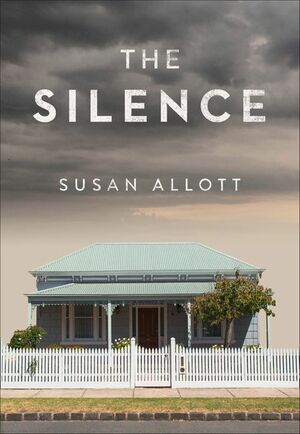 The Silence by Susan Allott