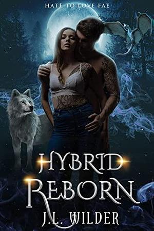 Hybrid Reborn by J.L. Wilder