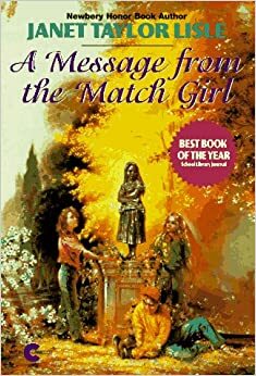 A Message from Match Girl by Janet Taylor Lisle