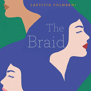 The Braid by Laetitia Colombani