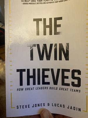 The Twin Thieves by Lucas Jadin, Steve Jones