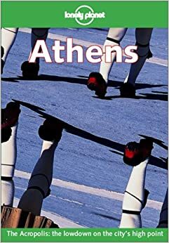 Athens (Lonely Planet) by Kim Wildman, David Willett, Lonely Planet