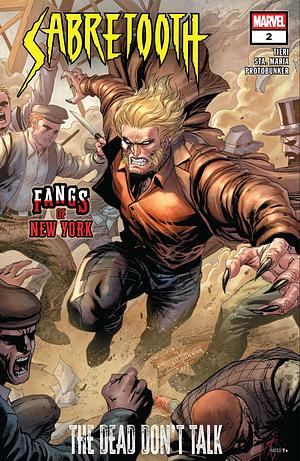 Sabretooth: The Dead Don't Talk #2 by Frank Tieri