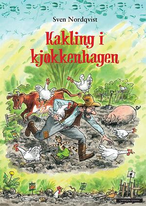 Kakling i kjøkkenhagen by Sven Nordqvist