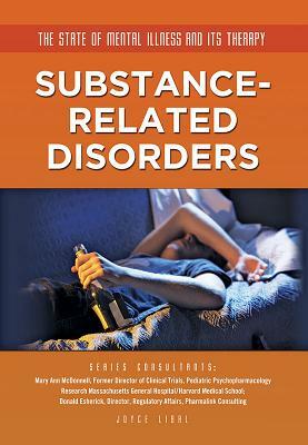 Substance-Related Disorders by Joyce Libal